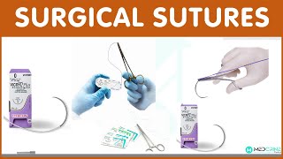 Surgical Sutures Classification types examples and uses [upl. by Rosita]