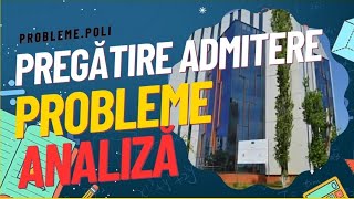 Rezolvare Probleme Analiză Admitere UPB AutomaticăETTI [upl. by Eilra904]