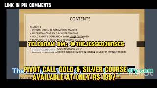 Pivot Call Gold amp silver Course 2024 Full Course Download At Only Rs 199  Pivot Call Course Leak [upl. by Nolra497]