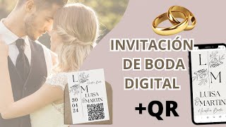 Como hacer una INVITACION de BODA💍 con PASE DIGITAL en CANVA [upl. by Novoj118]