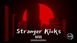 Ratus  Stranger Kicks 2023  HARDCORE [upl. by Attolrahc843]