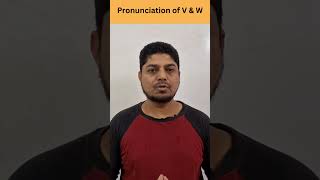 Pronunciation of V and W  YoutubeShorts  Shortsfeed [upl. by Nosniv]