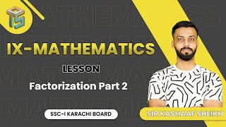 Factorization part 2  9th  Sindh Board  otsedtech [upl. by Fredela]