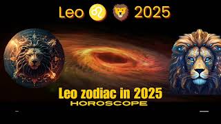 Leo 2025 horoscopeLeo 2025 life predictions love lifemarriage business career and relationships [upl. by Ardnal]