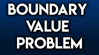 Boundary Value Problem Boundary value problems for differential equations [upl. by Rillings577]