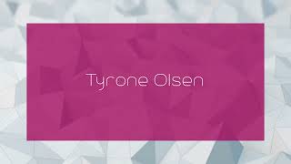 Tyrone Olsen  appearance [upl. by Nitsruk]