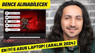 Bence Şu Anda Alınabilecek En İyi 5 Asus Laptop  KASIM 2024 [upl. by Gerson]