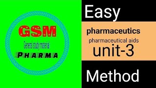 pharmaceutics unit 3  pharmaceutical aids 🤔🤔🤔🤔 [upl. by Steddman]