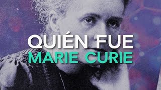 Quién fue Marie Curie 🏅  Científica y primera mujer en ganar un Nobel [upl. by Nylirad699]