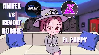 ANIFEX Vs REVOLT ROBBIE  RAINBOW SIX SIEGE Ft POPPY ง̀́ง [upl. by Ahsirk932]