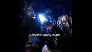 Wyatt Family Then vs Now Edit 🤍 wwe thenandnow braywyatt unclehowdy wyattfamily shorts [upl. by Ritch211]