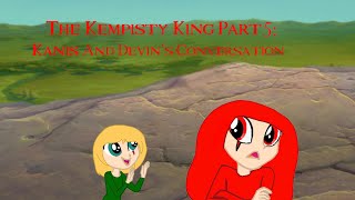 The Kempisty King Part 5 Kanis And Devin’s Conversation [upl. by Akihsat75]