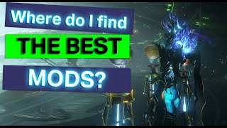 WARFRAME  The BEST Mods and HOW TO GET THEM  2024  Modding Deep Dive Pt 1 [upl. by Nosduj371]