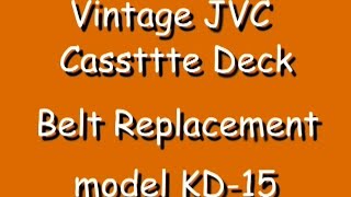 Vintage JVC KD15 Cassette Deck Belt Replacement How To [upl. by Akinad]