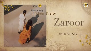 Zaroor Song  Baithe kitte badla To dur honi hai  Cover song  Virel Trending songs [upl. by Nesrac351]