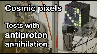 Cosmic pixels  antiproton annihilation test [upl. by Ilera]