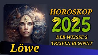 Löwe 2025  Horoskop Horoskop für das Jahr 2025 [upl. by Ysset674]