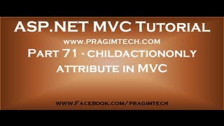 Part 71 childactiononly attribute in mvc [upl. by Oibaf]