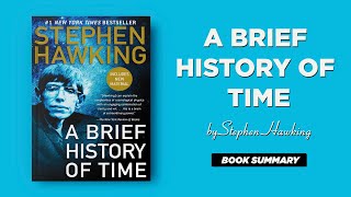 A Brief History Of Time by Stephen Hawking [upl. by Artinad]