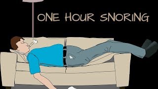 One Hour Snoring Sound Effect [upl. by Rieger647]