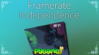 Framerate Independence  Pygame Tutorial [upl. by Gnouhk]