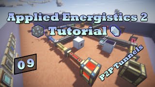 Applied Energistics 2 Tutorial  Episode 9  P2P Tunnels Point To Point [upl. by Thedrick107]