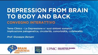 La depressione e i suoi sintomi somatici  Prof Giuseppe Bersani UPMC Salvator Mundi [upl. by Gnouhk320]