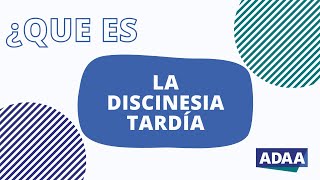 Que es la discinesia tardía [upl. by Rolo]