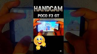 Poco f3 GT Handcam 📲🕹️shortsvideo fpyシ highlights [upl. by Learsiy]