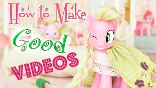 How to Make Good MLP or LPS Videos in 10 Steps My Little Pony Littlest Pet Shop Video  MLP Fever [upl. by Yelsek]