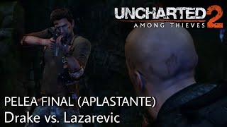 Uncharted 2  Pelea final Nate vs Lazarevic  Aplastante  Gameplay 2022  Español latino [upl. by Euqinor43]