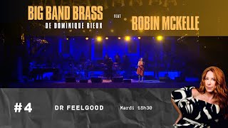 04 Big Band Brass amp Robin Mc Kelle Dr Feelgood [upl. by Anitak]