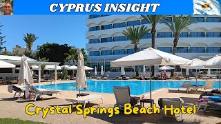 Crystal Springs Beach Hotel Pernera Cyprus  2024 Tour [upl. by Eltsyrk]