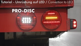 Umrüstung auf LED Heckleuchte PRODISC Tutorial [upl. by Sitra]