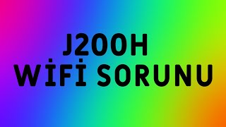 J200H WİFİ SORUNU [upl. by Attelocin]