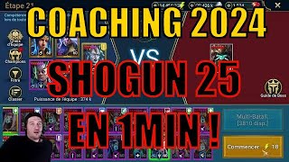 COACHING 2024 5 SHOGUN DE LÉTAPE 20 À 25 EN 1MIN  RAID SHADOW LEGENDS FR [upl. by Trask]