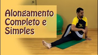 Alongamento Simples para todo Corpo  Rodrigo Lopes Fisioterapeuta [upl. by Trust]