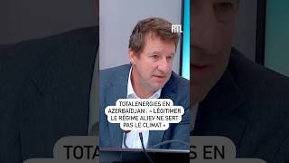 TotalEnergies en Azerbaïdjan  quotCessons le cynisme quot [upl. by Erej]