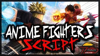 BEST  OP Anime Fighters Script 2024 Very OP 🔥 [upl. by Platon]