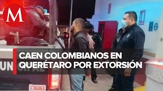 En Querétaro detienen a banda de prestamistas de origen colombiano [upl. by Allin109]