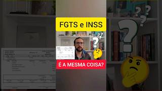 DIFERENÇA DO FGTS E INSS  O QUE DESCONTA É O CAI NA CONTA DO FGTS [upl. by Zennie]