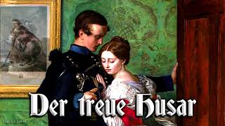 Der treue Husar German march and folk songinstrumental [upl. by Intyrb]