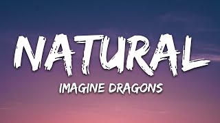 Imagine Dragons  Natural Lyrics [upl. by Shandee]