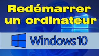 Comment redémarrer un ordinateur Windows 10 [upl. by Eelyr451]