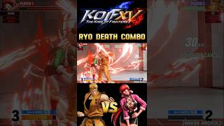 Kof Xv Ryo Death Combo kofxv kof15 kof shorts [upl. by Eatnahs]