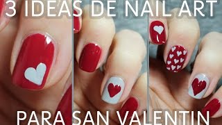 3 ideas para decorar tus uñas de San Valentín en menos de 5 minutos  FÁCIL [upl. by Aisena972]