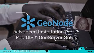 Geonode Advanced Installation Part 2 [upl. by Atinas]