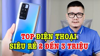 Top điện thoại siêu rẻ 2 đến 3 triệu đầu năm cho anh chị em [upl. by Enaffit]