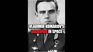 The First Fatal Flight Vladimir Komarovs Sacrifice in Space ScienceFlash [upl. by Irafat]