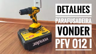 Unboxing e Review Parafusadeira Elétrica Vonder PFV 012i [upl. by Ruggiero43]